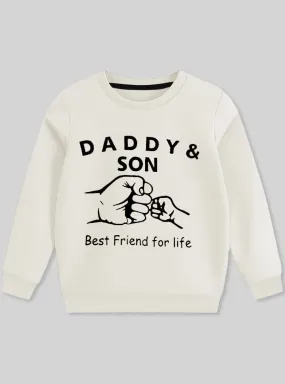 Daddy & Son Best Friend For Life Sweatshirt _ 1